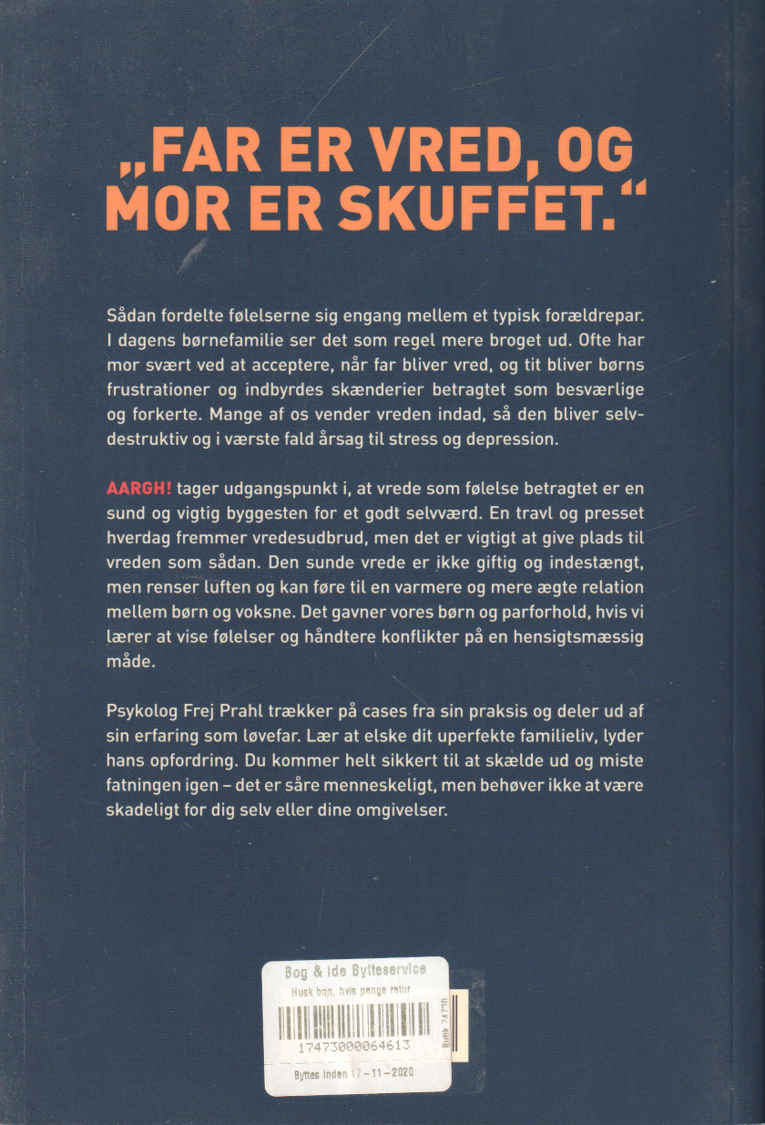 Frey Prahl: AARGH! Den sunde vrede i familielivet