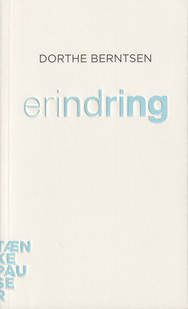Dorthe Berntsen: Erindring