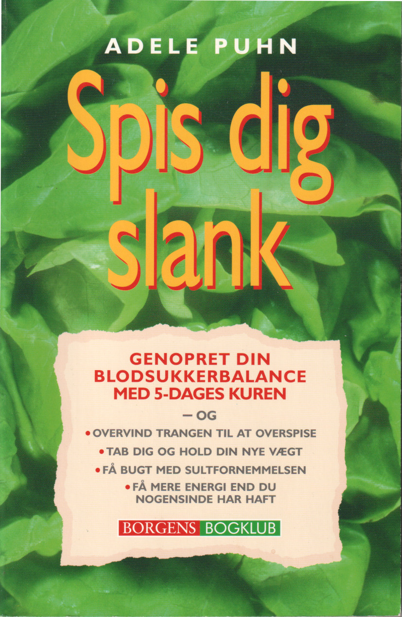 Adele Puhn: Spis dig slank