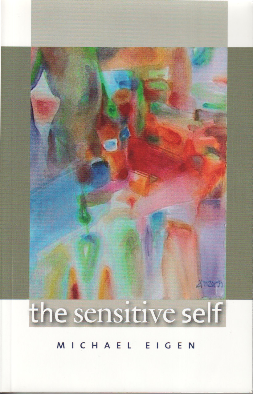 Michael Eigen: The sensitive self