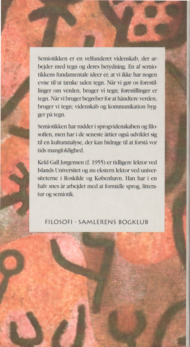 Keld Gall Jørgensen: Semiotik - en introduktion