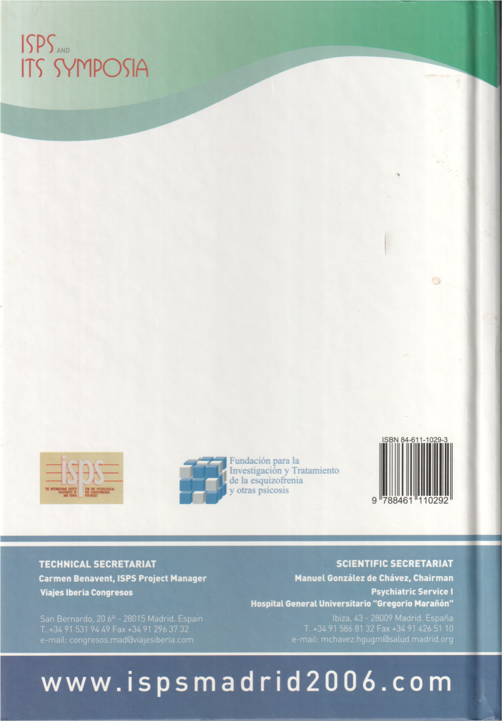 ISPS Symposia: Fifty Years of Humanistic Treatment og Psychoses
