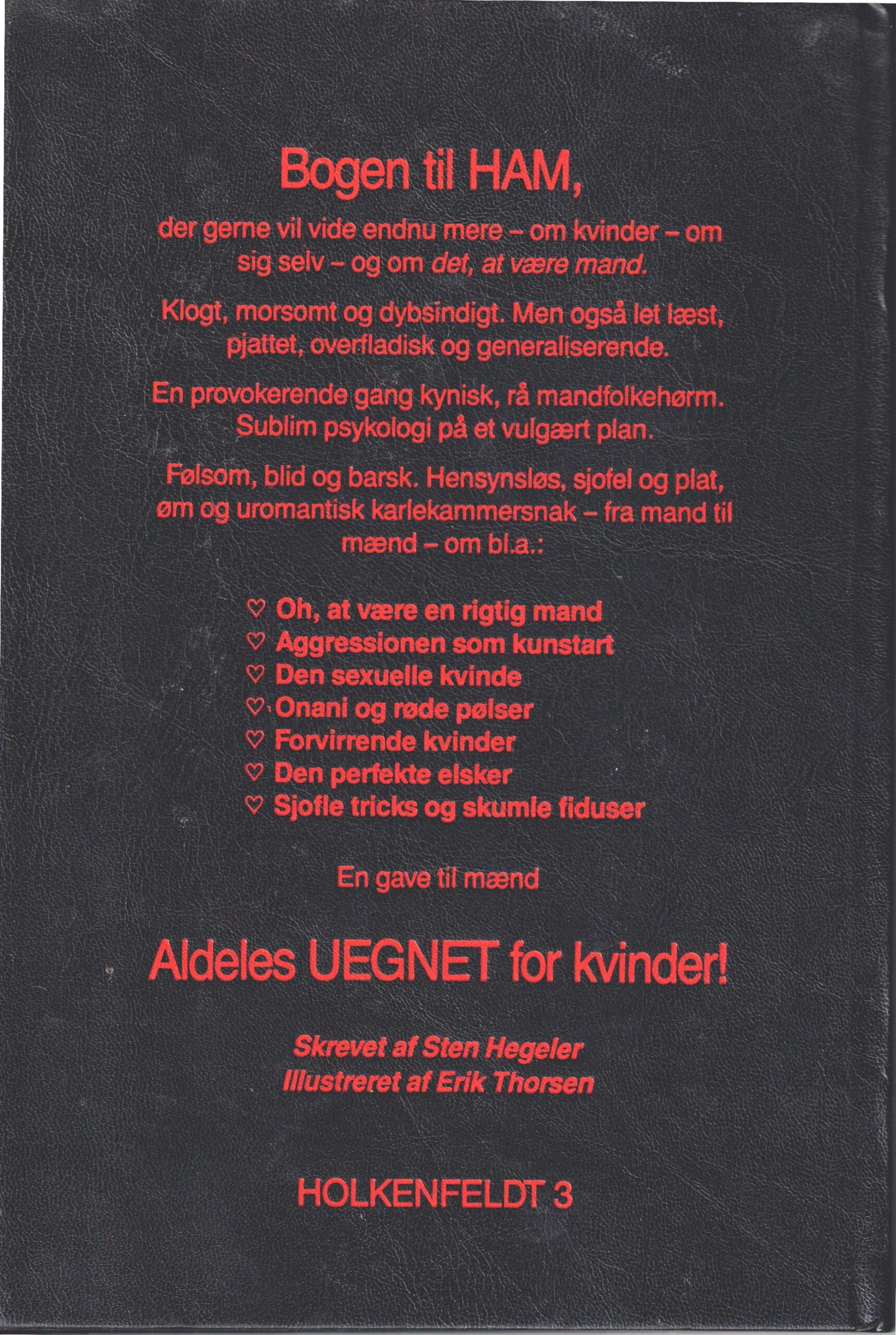 Sten Hegeler: Kun for mænd